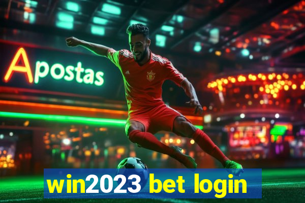 win2023 bet login